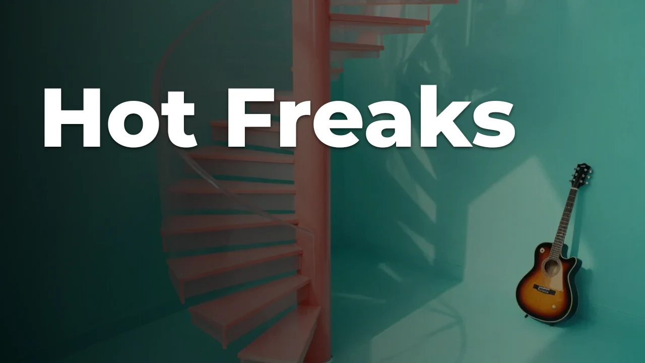 Concept artwork for Hot Freaks; not official event artwork or a performer photograph