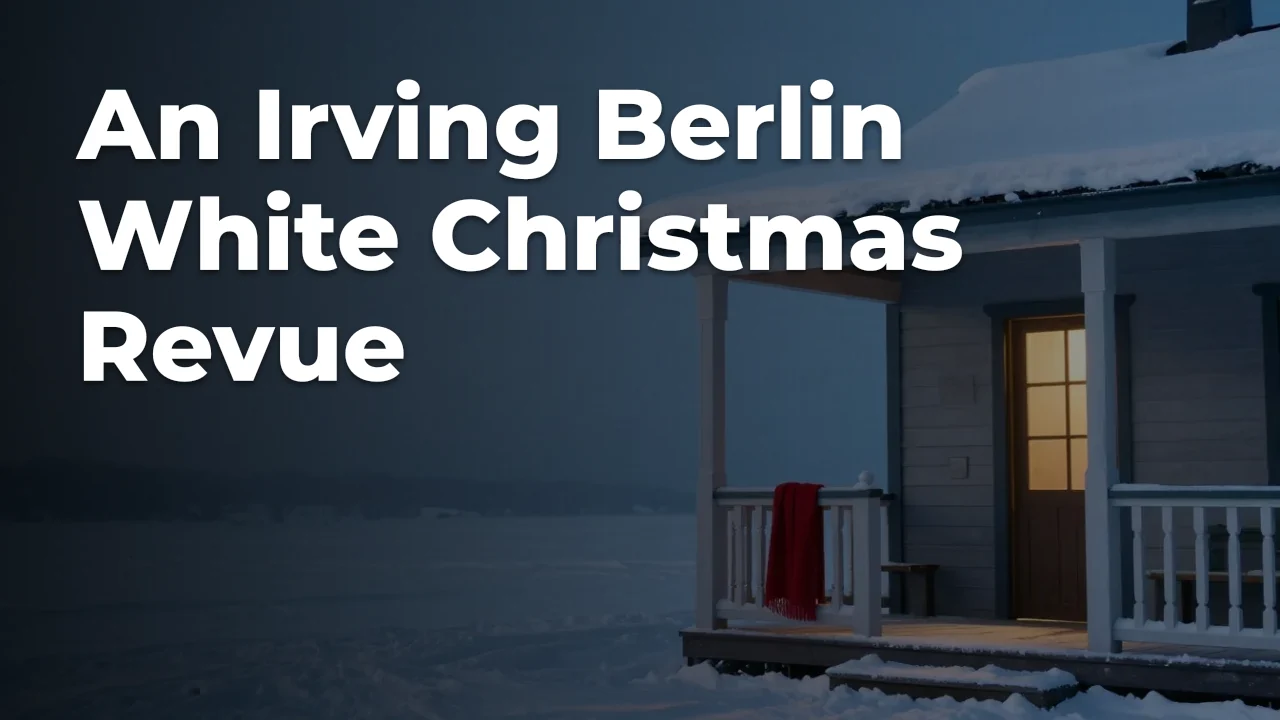 Concept artwork for An Irving Berlin White Christmas Revue; not official event artwork or a performer photograph