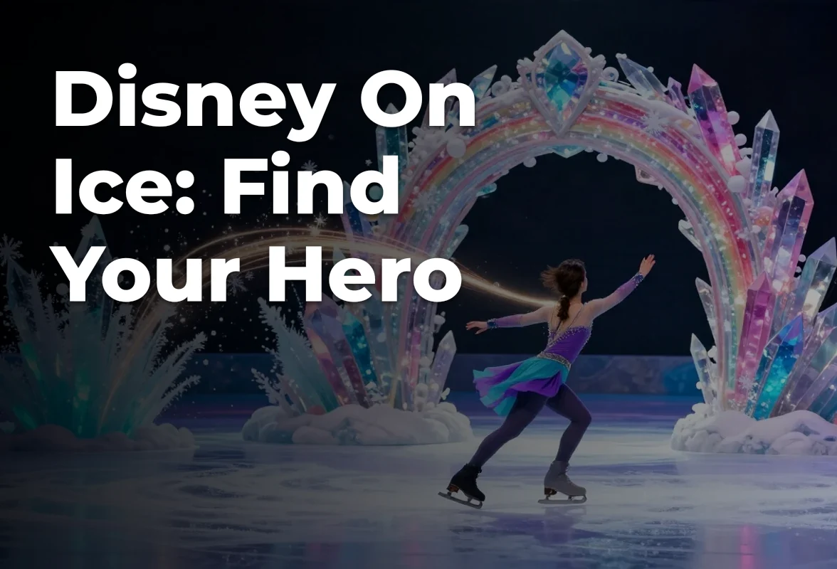 Concept artwork for Disney On Ice: Find Your Hero; not official event artwork or a performer photograph