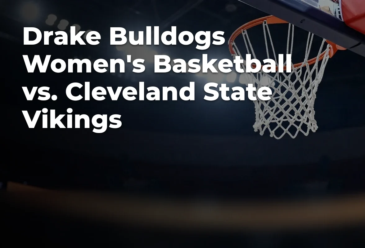 Concept artwork for Drake Bulldogs Women's Basketball vs. Cleveland State Vikings; not official event artwork or a performer photograph
